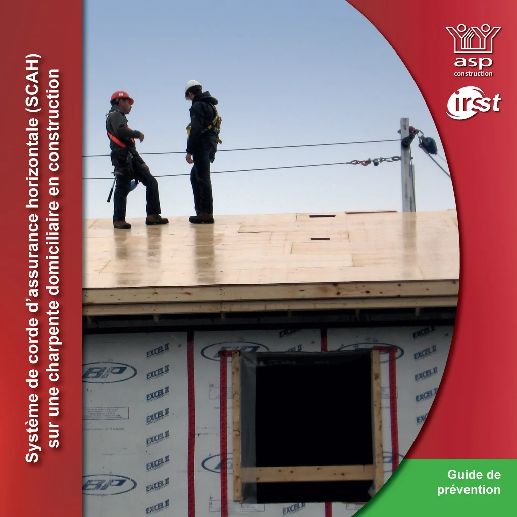 Système de corde d'assurance horizontale (SCAH) sur une charpente domiciliaire en construction, 20 p.